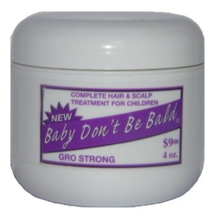 Baby Dont Be Bald Gro Strong Hair Treatment 4oz