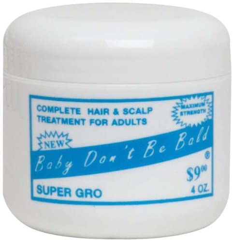 Baby Don't Be Bald Super Gro Maximum Strength Hair Treatment